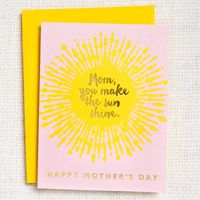 You Make The Sun Shine Mother's Day Card