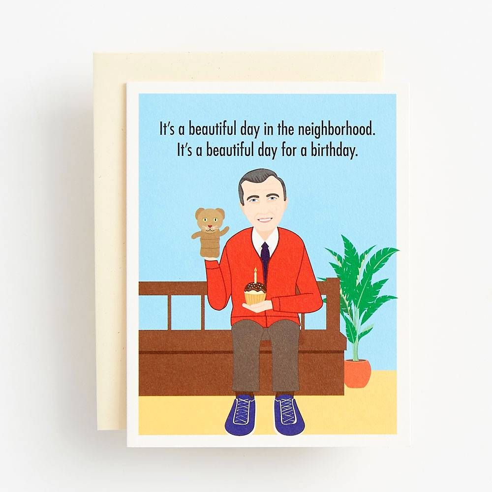 Beautiful Day in the Neighborhood Birthday Card