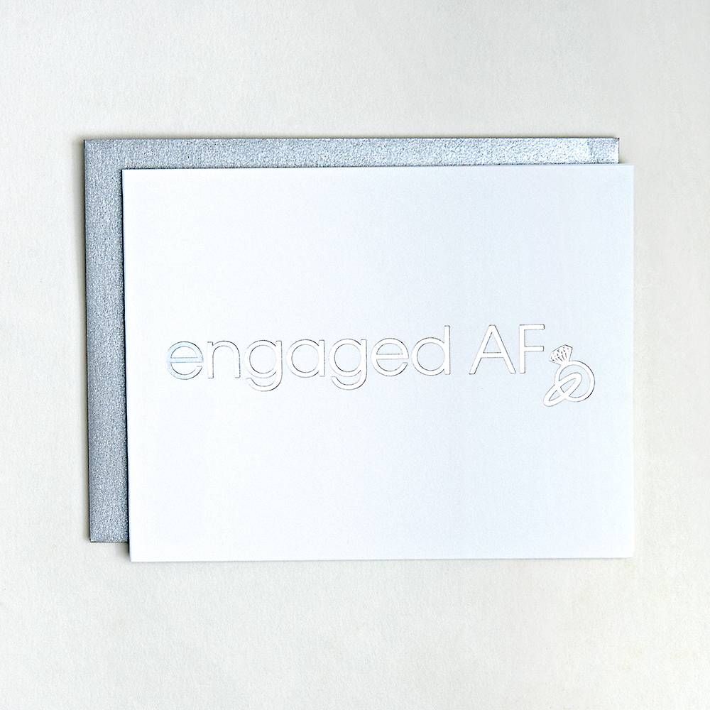 Engaged AF Greeting Card