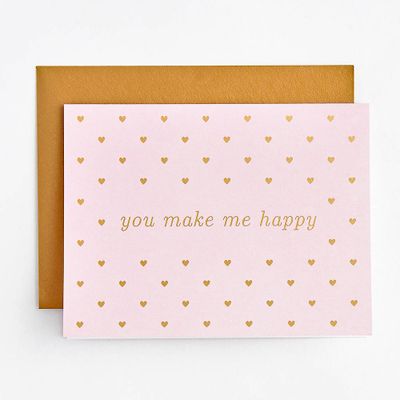 You Make Me Happy Love Card