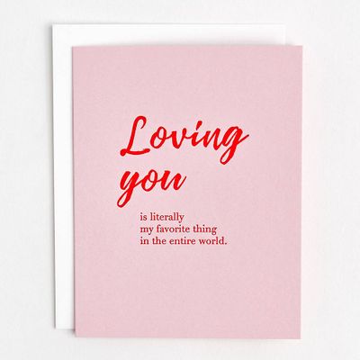 Loving You Favorite Thing Greeting Card