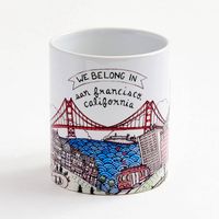 We Belong In San Francisco Mug