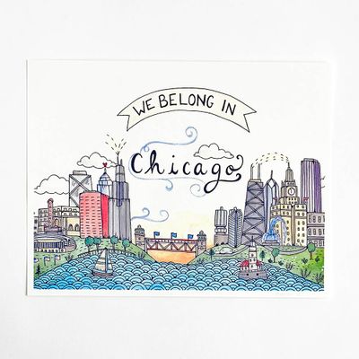 We Belong In Chicago Art Print