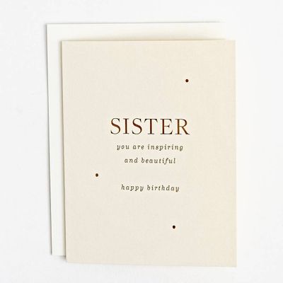 Inspiring and Beautiful Sister Birthday Card