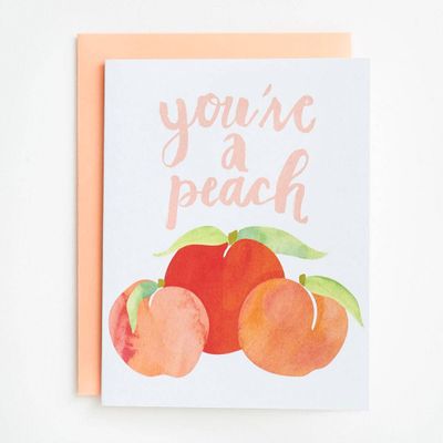 You're a Peach Greeting Card