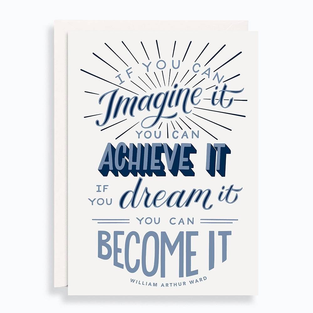 Imagine Achieve Dream Become Congratulations Card