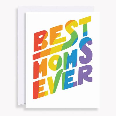 Best Moms Ever Mother's Day Card