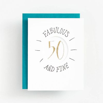 Fabulous and Fine 50 Birthday Card