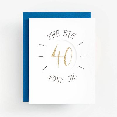 The Big Four Oh Birthday Card