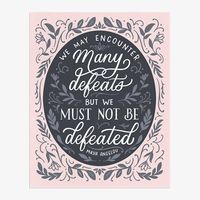 Maya Angelou Quote Art Print