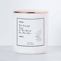 Not Enough Sage Candle