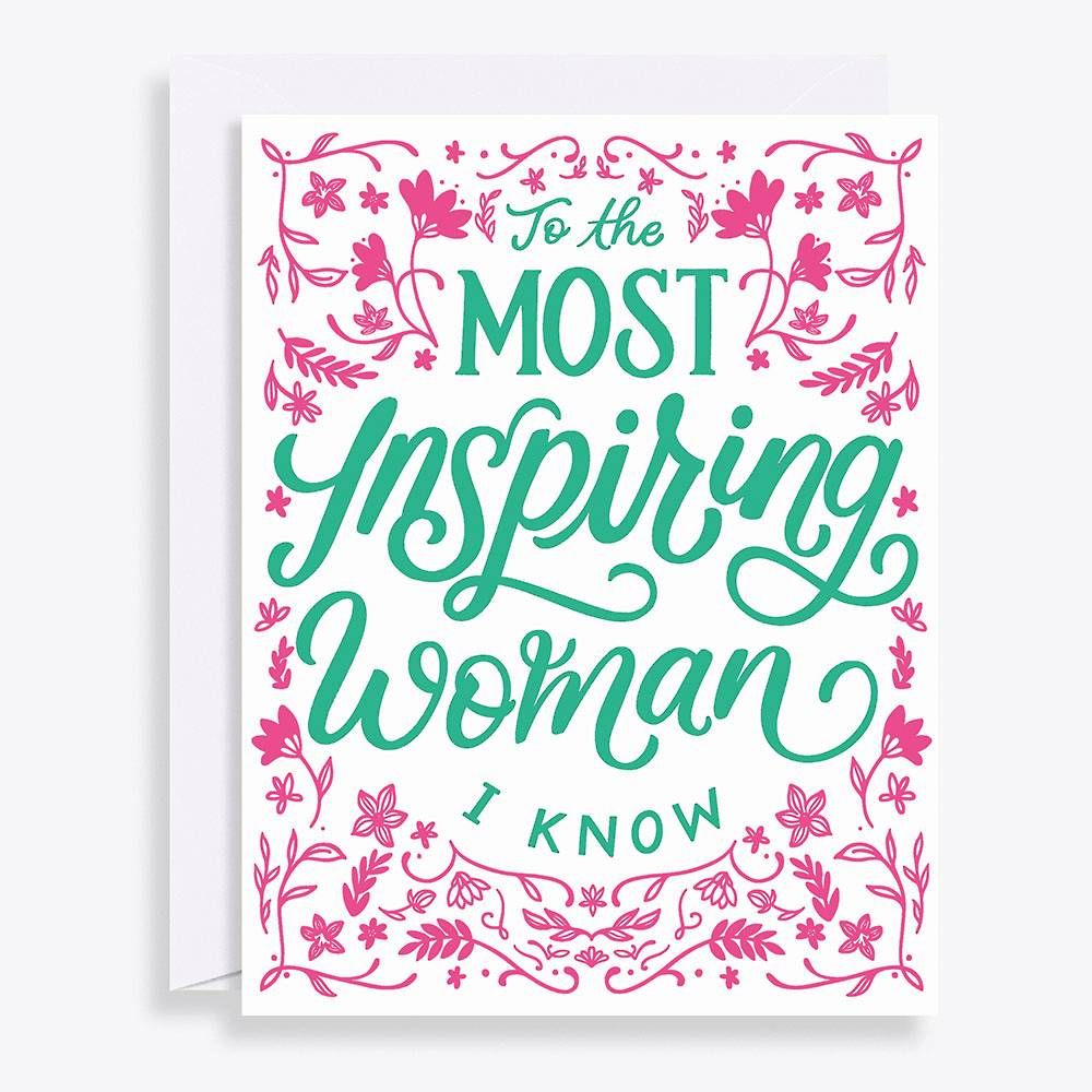 Most Inspiring Woman Greeting Card