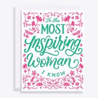 Most Inspiring Woman Greeting Card