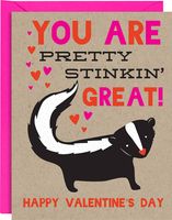 Stinkin Great Skunk Valentine Card