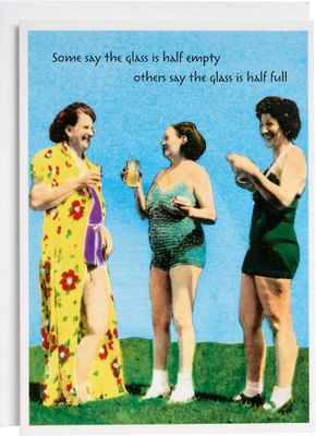 Glass Half Full Birthday Card