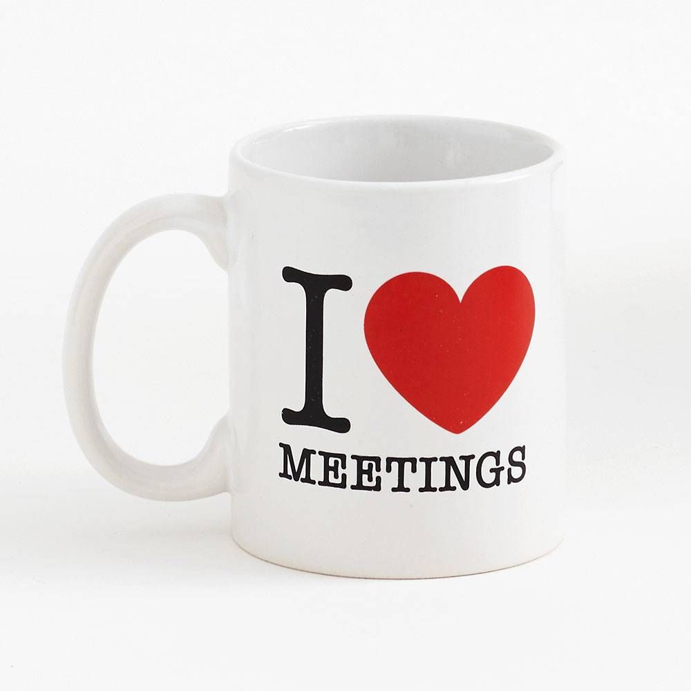 I Love Meetings Mug