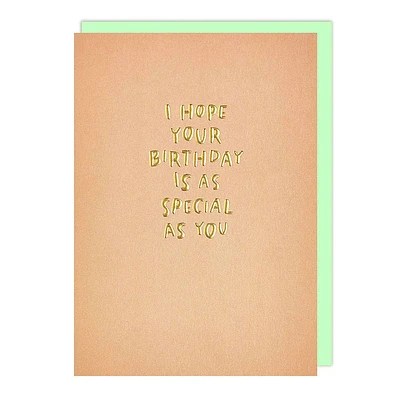 Special As You Are Birthday Card