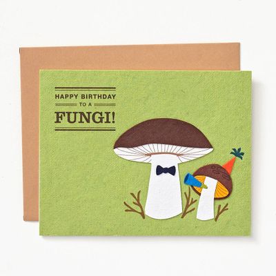 Happy Birthday to a Fungi Card