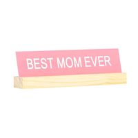 Best Mom Desk Sign