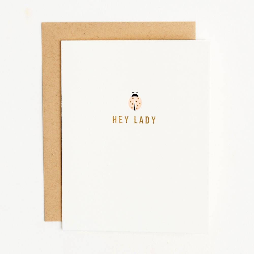 Hey Lady Greeting Card