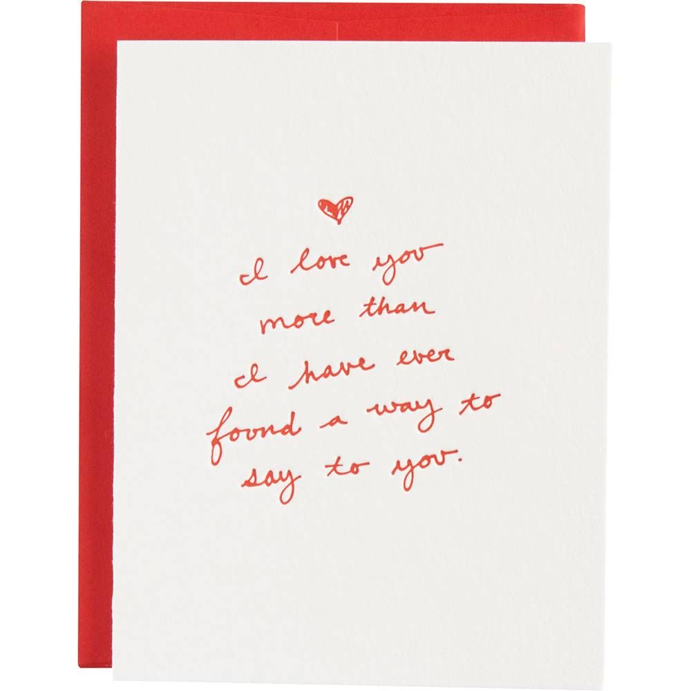 I Love You More Than Greeting Card