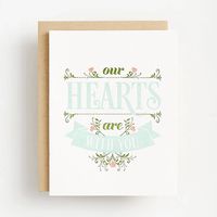 Our Hearts Are With You Sympathy Card