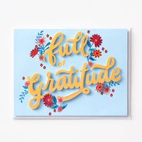 Full Of Gratitude Thank You Card