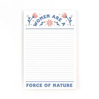 Women Are A Force Of Nature Notepad