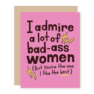Admire Badass Women Greeting Card