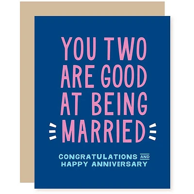 Good At Marriage Anniversary Card