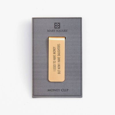 Now I Have Daughters Brass Money Clip