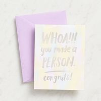 Whoa You Made a Person Baby Card