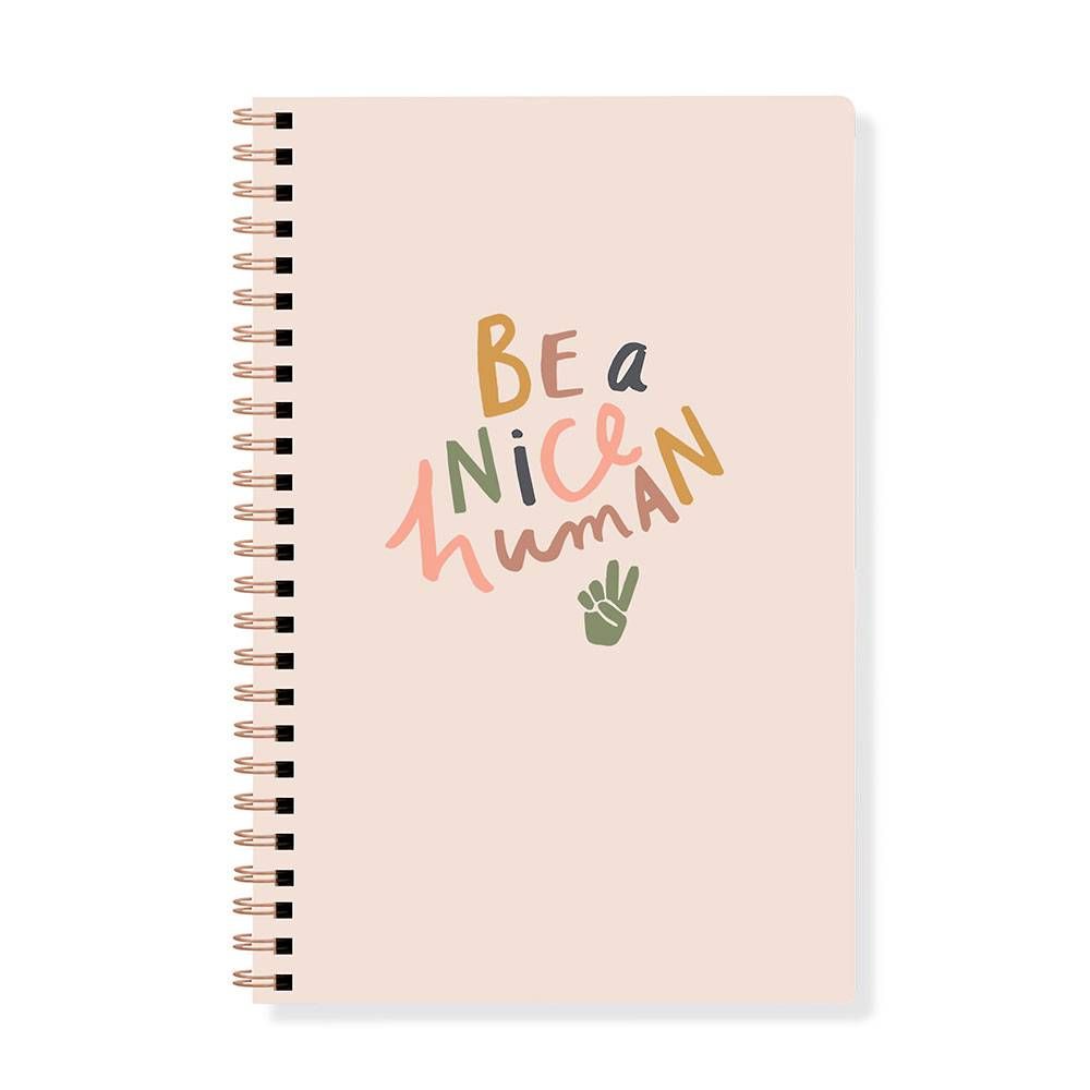 Be a Nice Human Spiral Journal