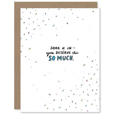 You Deserve This Congratulations Card