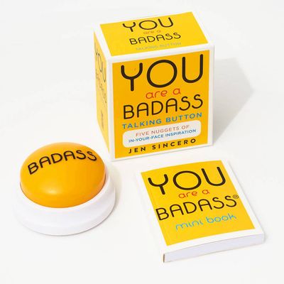 You Are A Badass Button