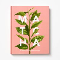 Matcha: A Lifestyle Guide