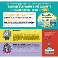 We Are in an ACT-ivity Book!: An ELEPHANT & PIGGIE Theatrical Event