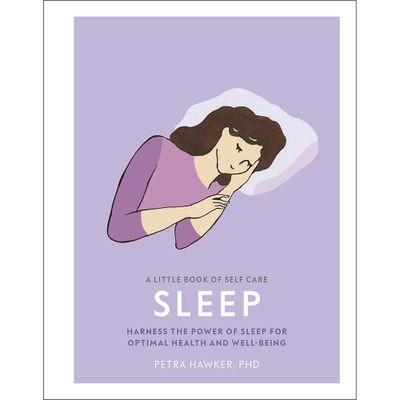 A Little Book of Self Care: Sleep