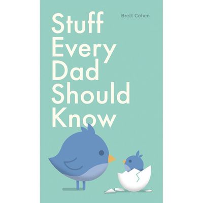 Stuff Every Dad Should Know