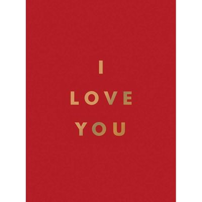I Love You: Romantic Quotes For The One You Love