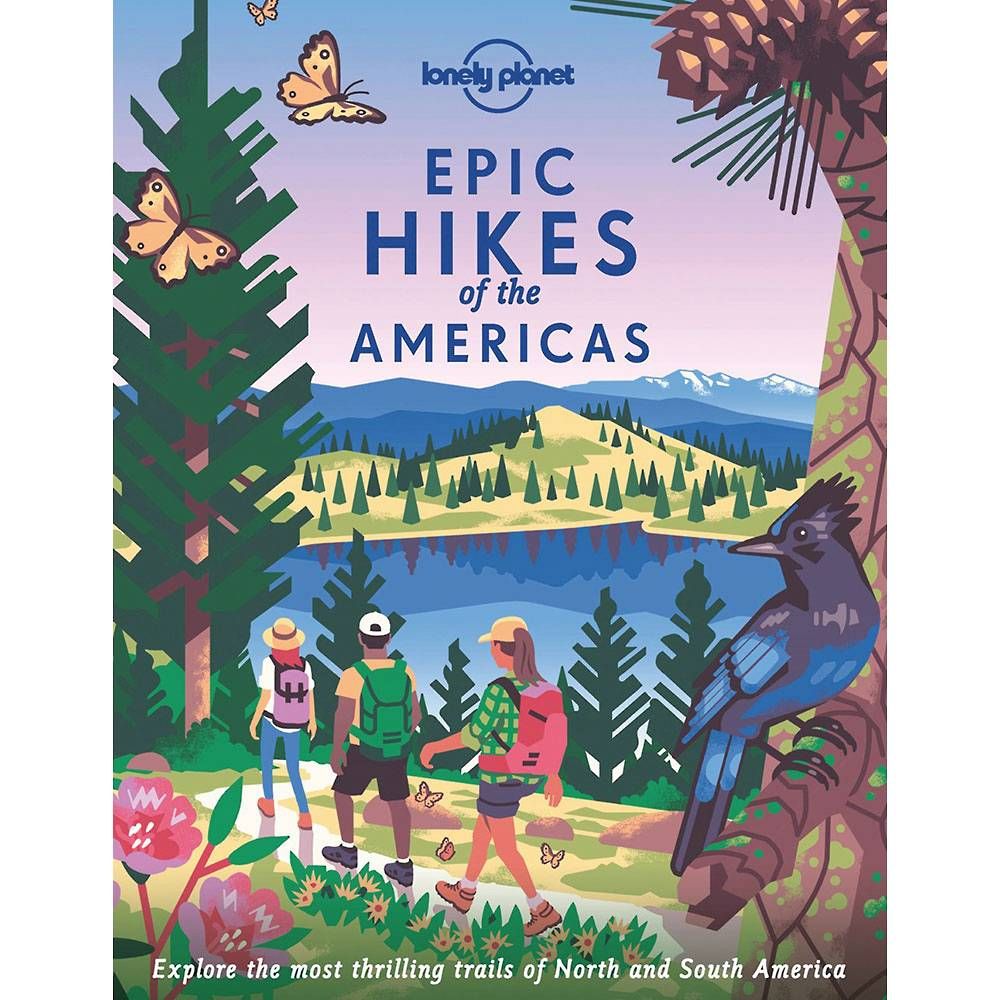 Epic Hikes of the Americas