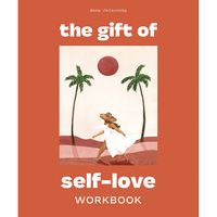 The Gift of Self Love Workbook