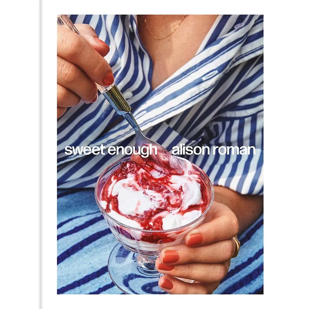 Sweet Enough: A Baking Book