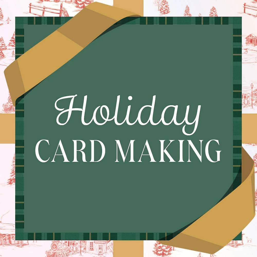 Virtual Workshop: Holiday Card Making