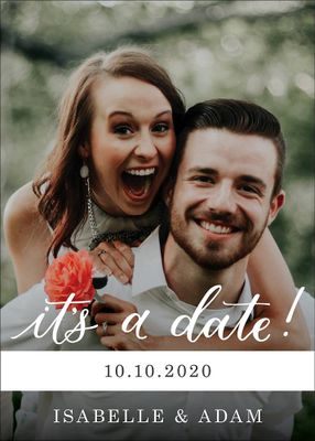 Its a Date Save the Date Card