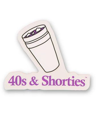40s & Shorties Double Cup Sticker