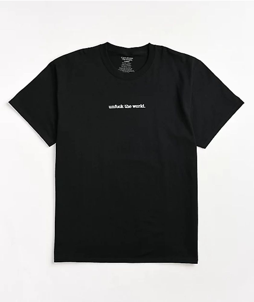Can't Blame The Youth Unfuck World Black T-Shirt