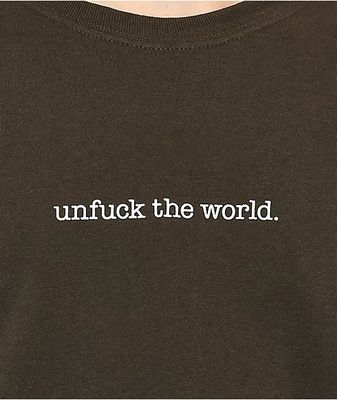 Can't Blame The Youth Unfuck World Brown T-Shirt