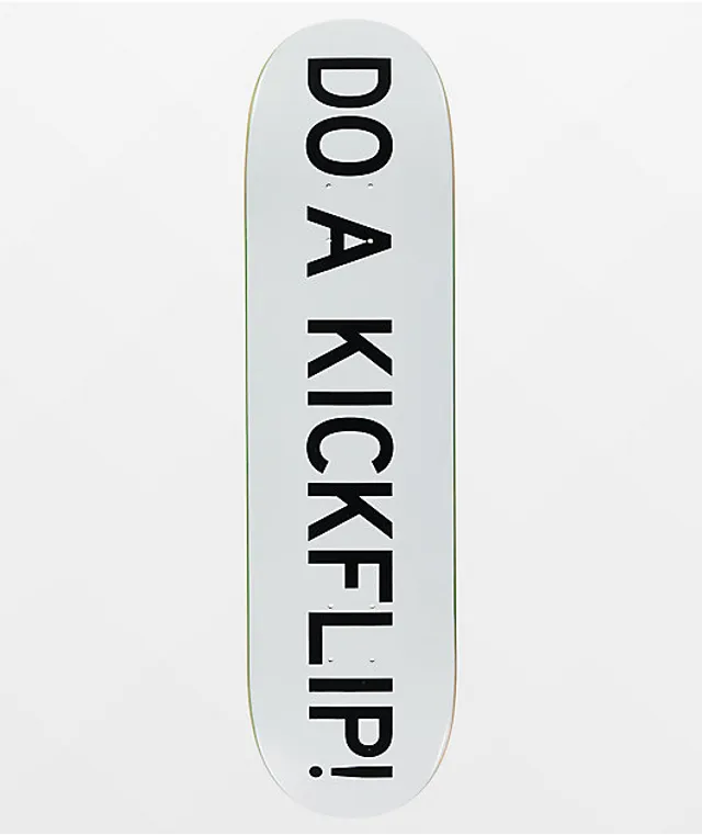 Do A Kickflip Black 8.0 Skateboard Deck