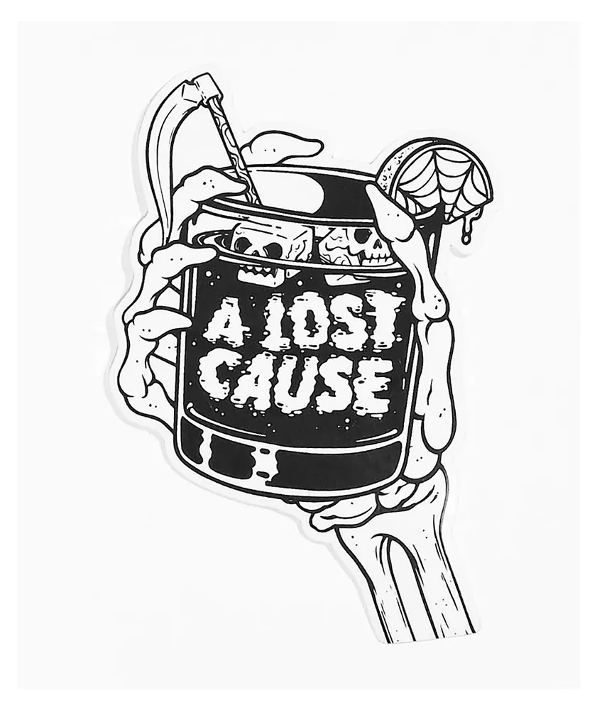 A Lost Cause Cheers Sticker